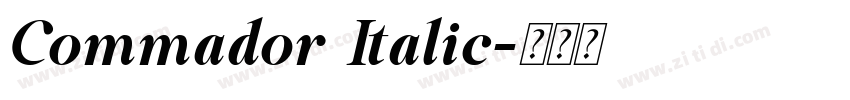 Commador Italic字体转换 Commador Italic字体转换